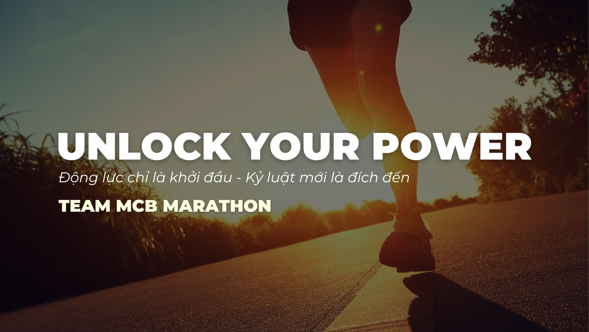 UNLOCK YOUR POWER - THÁNG 8