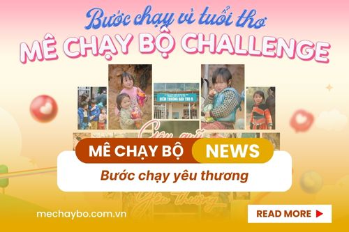 BƯỚC CHẠY YÊU THƯƠNG – KHI MỘT CỘNG ĐỒNG CHẠY VÌ NHỮNG TRÁI TIM NHỎ BÉ
