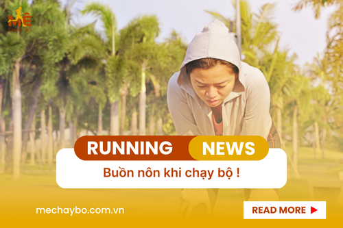 Tại sao bạn lại buồn nôn khi chạy bộ?