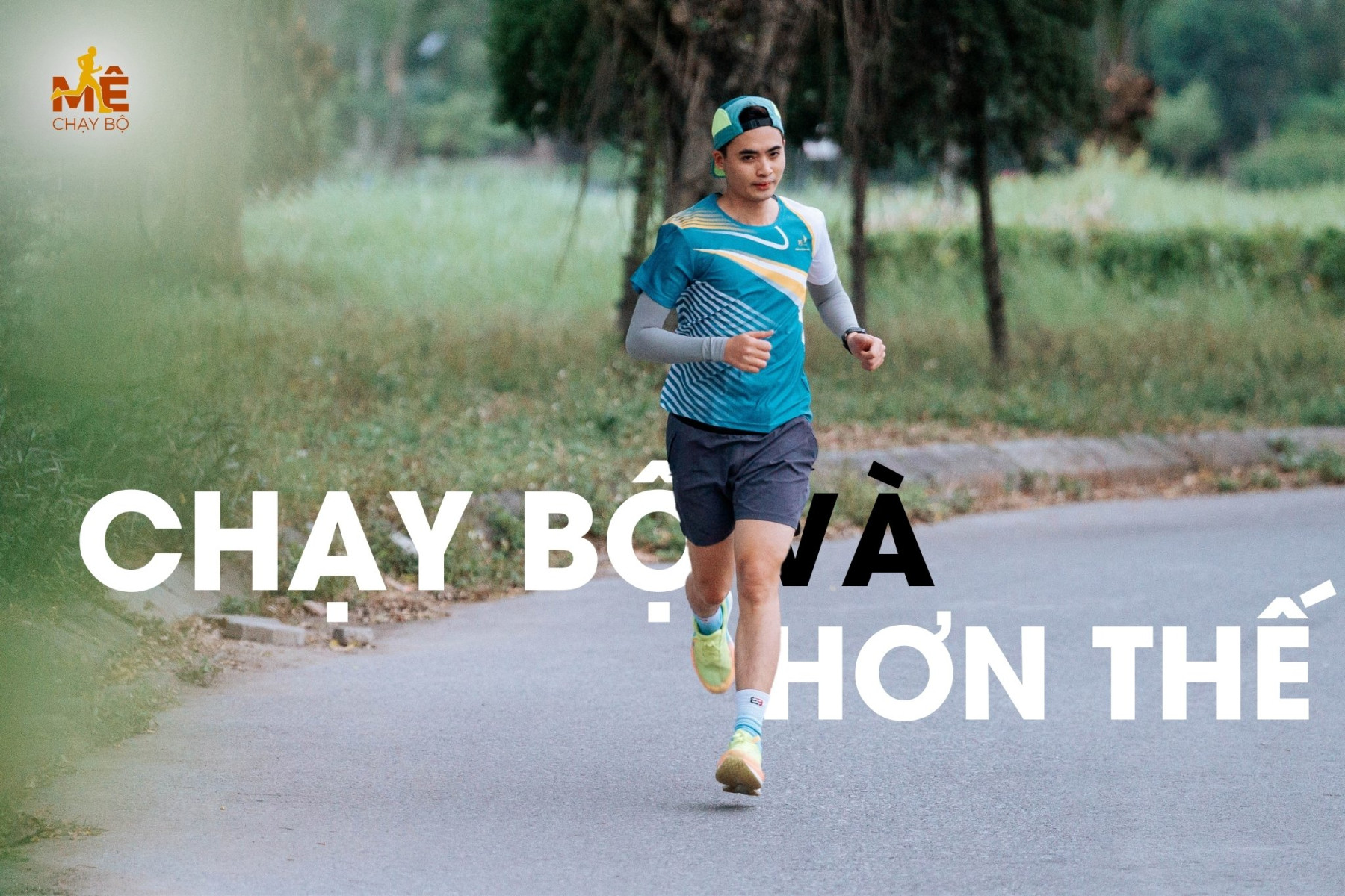 CHẠY BỘ VÀ HƠN THẾ SỐ 01 - LÊ DUY CƯỜNG